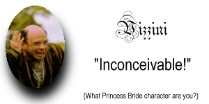 Inconceivable! Inconceivable!